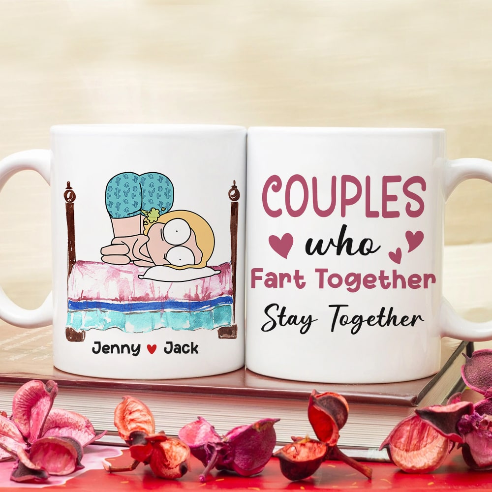 Couples Who Fart Together - Personalized Couple Mug - Gift For Couple