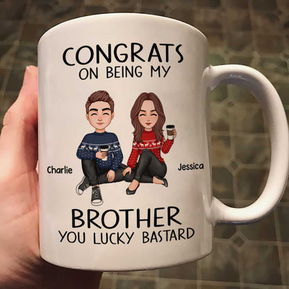 Congrats On Being My Brother Sister Cute Family Christmas Gift Personalized Mug