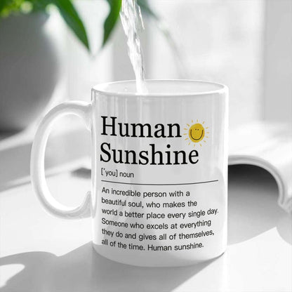 Human Sunshine Coffee Mug Inspirational Gift for Women Boss Lady Teacher Nurse Mom Coworker, Appreciation Birthday Gift