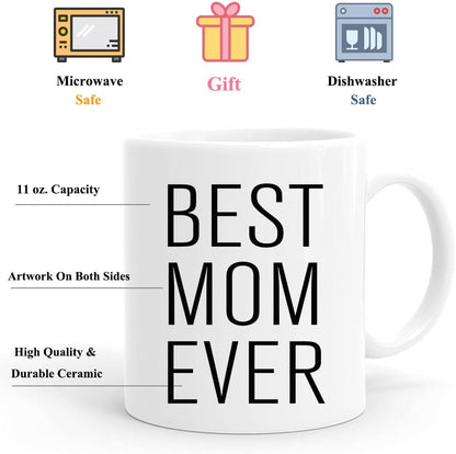 Best Mom Ever Coffee Mug, Gift for Mom from Daughter Son Kids Husband, Birthday Mother's Day Christmas Gift Idea for Women