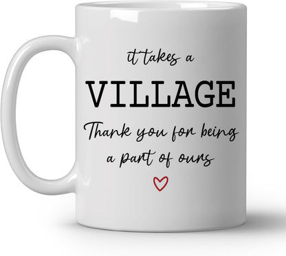 It Takes a Village Thank You for Being Part of Ours Coffee Mug Appreciation Gift