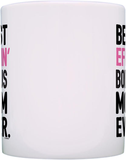 Best Effin Bonus Mom Ever Coffee Mug Funny Stepmom Gift from Daughter Stepson Birthday Mother's Day Christmas Gift