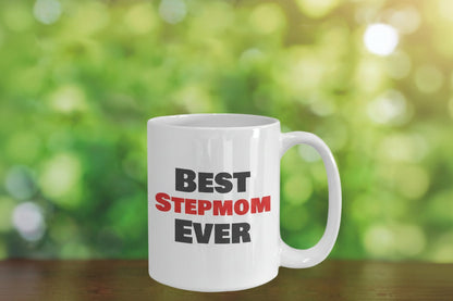 Best Stepmom Ever Coffee Mug Appreciation Gift for Stepmother, Gift for Stepmom from Stepdaughter Stepson Kids Husband, Birthday Mothers Day Christmas Gift