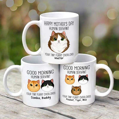 Good Morning Human Servant Fluffy Cat Face Personalized Mug