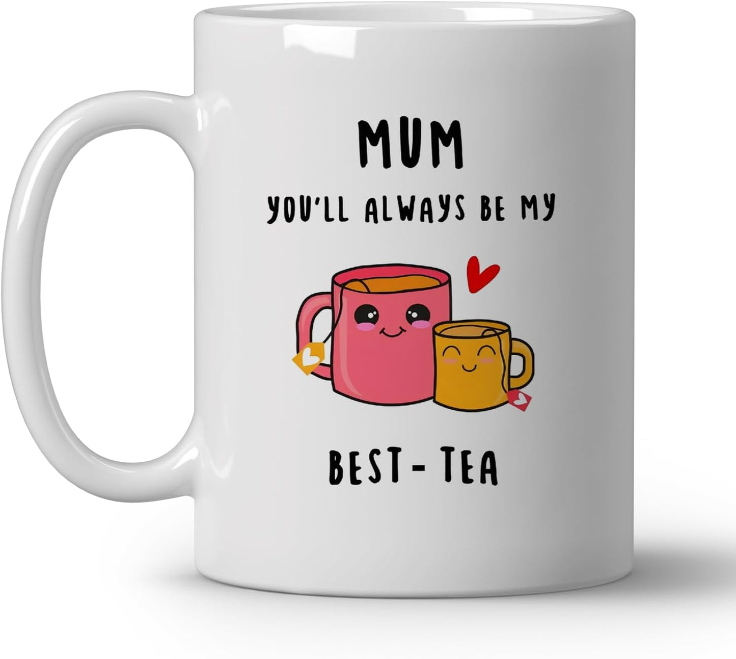 You'll Always Be My Best-Tea Coffee Mug, Gift for Mom Grandma from Daughter Son Kids, Birthday Mother's Day Gift