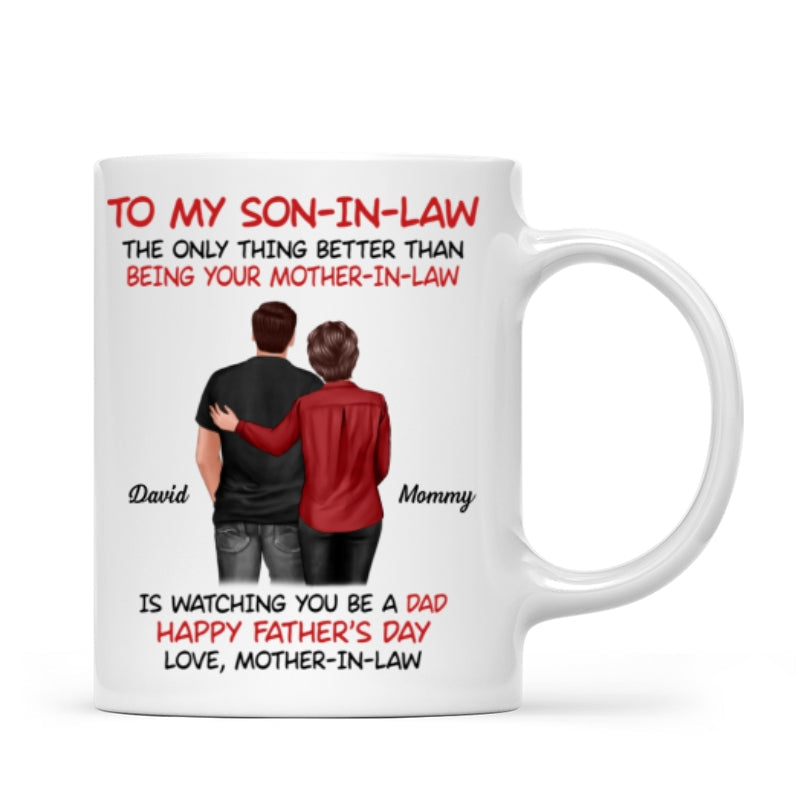 To My Son-In-Law From Mother-In-Law Happy Father's Day Personalized Mug