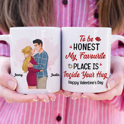 Romantic Couple, My Favourite Place Is Inside Your Hug, Personalized Mug, Couple Gifts, Gifts For Him, Gifts For Her, Valentine's Day Gifts