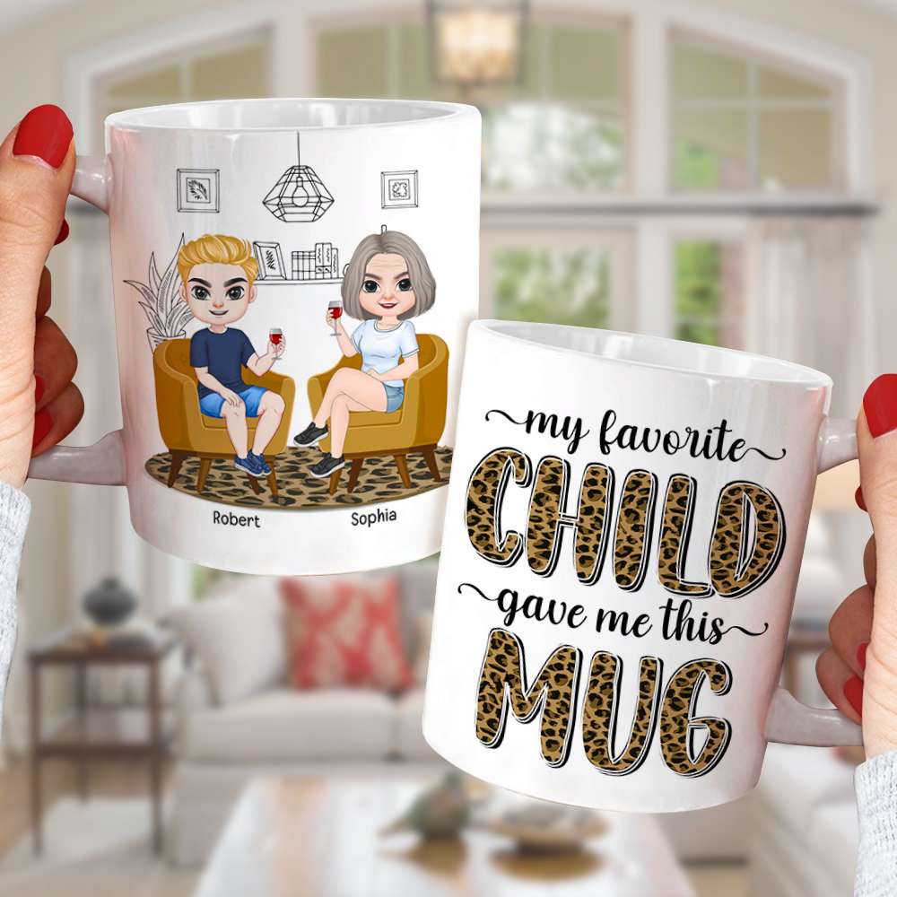 My Favorite Child Gave Me This Mug, Personalized Coffee Mug, Relaxing With Mom, Coffee Mug, Mother's Day Gift, Birthday Gift For Mom