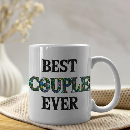 Romantic Couple, Best Couple Ever, Personalized Coffee Mug, Gifts For Couple, 02ohpo200723hh