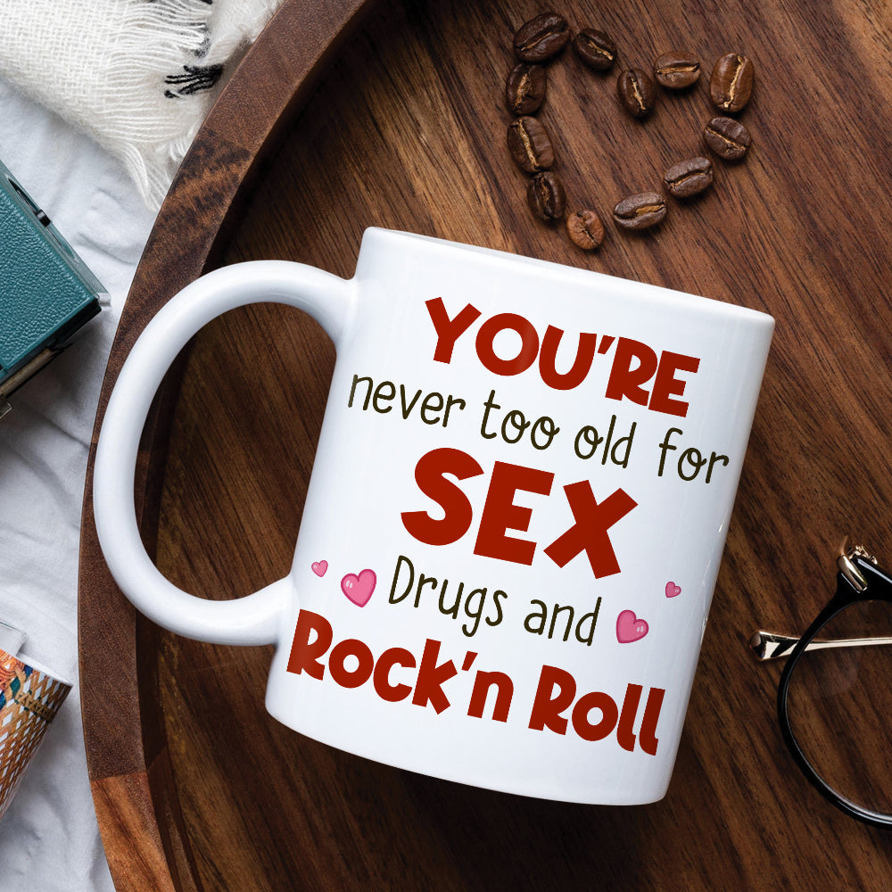 Personalized Naughty Couple Mug, You're Never Too Old For Sx