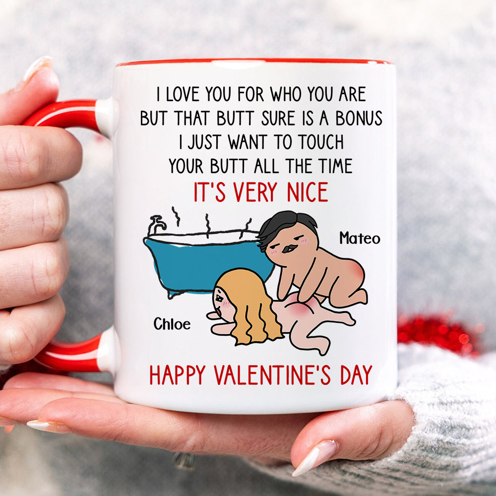 I Just Want To Touch Your Butt All The Time, Personalized Accent Mug, Funny Couple Gifts