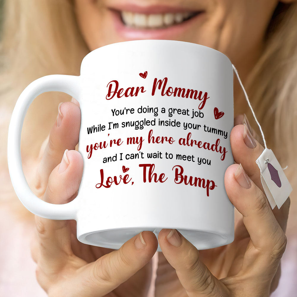 Dear Mommy You're Doing A Great Job, Personalized Mug, Pregnancy Gift For New Mom