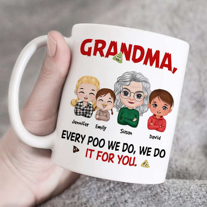 Personalized Gifts For Grandma Coffee Mug Every Poo We Do