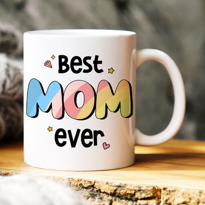 Best Mom Ever, Gift For Mom, Personalized Mug, Mom And Kids Mug, Mother's Day Gift 02DNHN260423