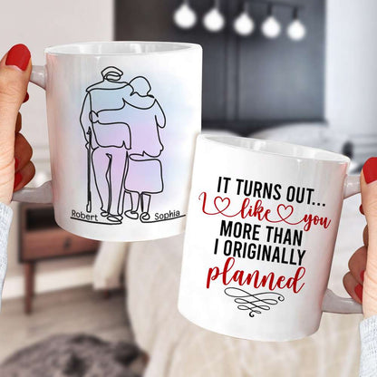 It Turns Out I Like You More Than I Originally Planned, Old Couple White Mug