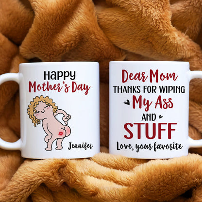 Happy Mother's Day, Gift For Mom, Personalized Mug, Funny Butt Mug, Mother's Day Gift