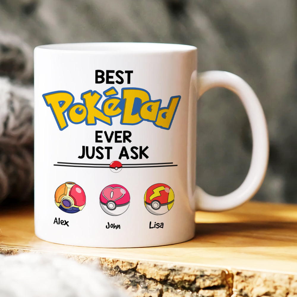 Best Dad Ever Just Ask Personalized Mug, Gift For Dad-4OHHN010623