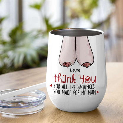 Thank You For All The Sacrifices, Gift For Mom, Personalized Mug, Saggy Boobs Mug, Mother's Day Gift