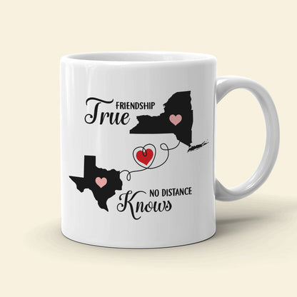True Friendship Knows No Distance Personalized Friends Mug Gift For Sisters