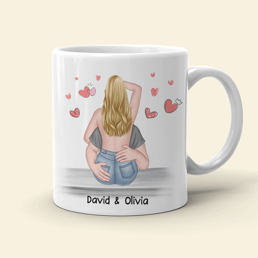You're Doing Great I Believe In You Nice Butt - Personalized Couple Mug - Gift For Couple