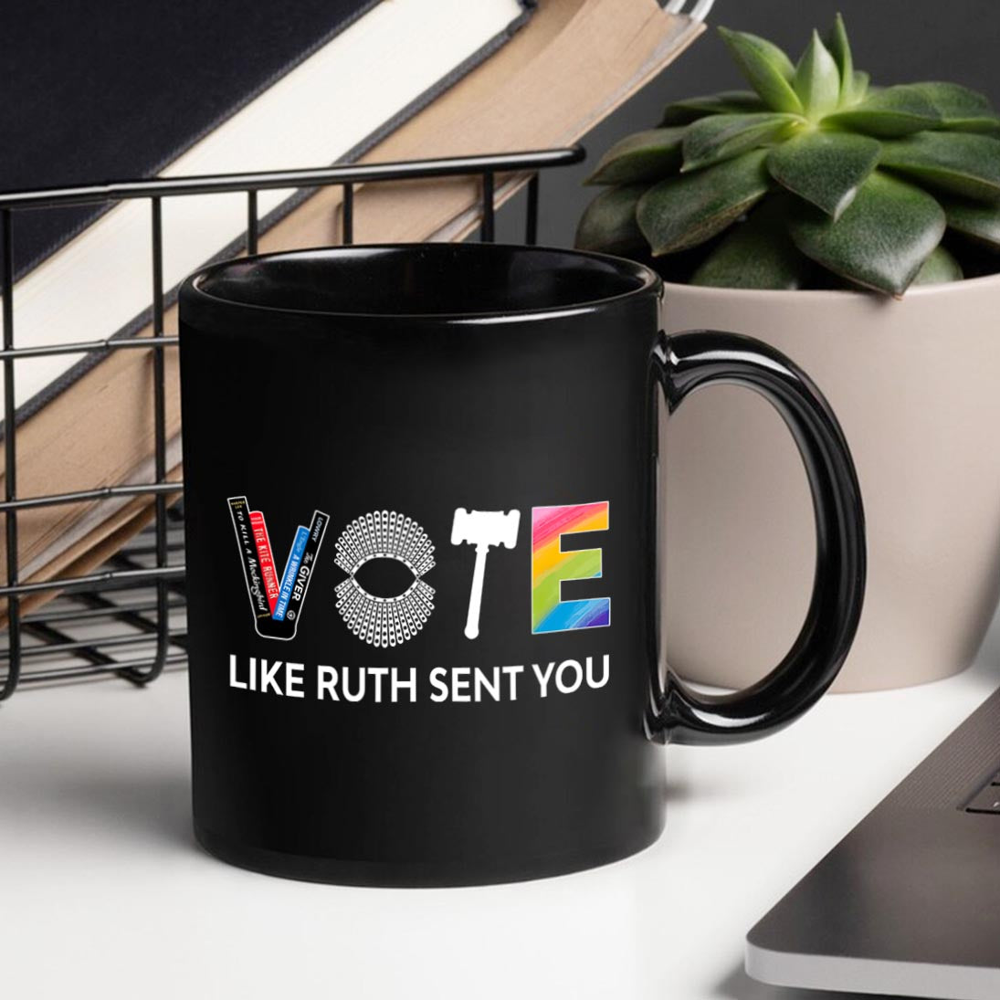 Vote Like Ruth Sent You Mug
