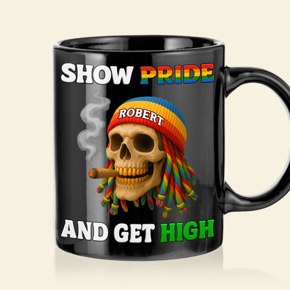 Show Pride And Get High Mug - Personalized Gifts For LGBT Smokers 02topu050625