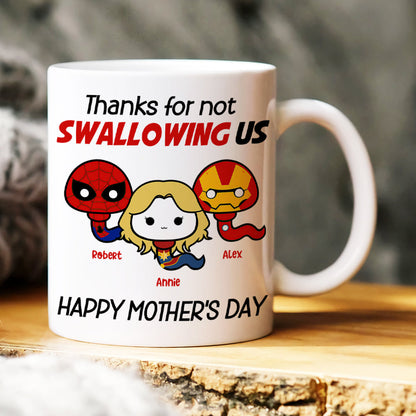 Thank Mom For Not Swallowing Us - Personalized Coffee Mug - Mother's Gift 04nahn100223