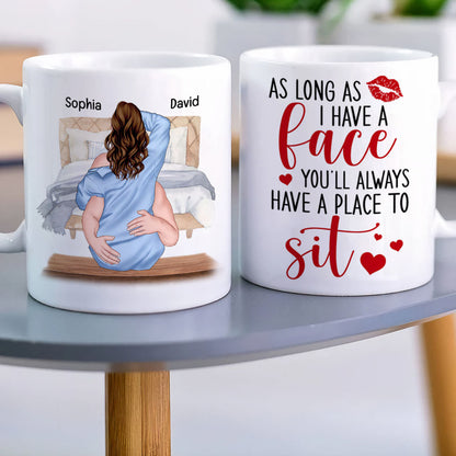 As Long As I Have A Face You'll Always Have A Place To Sit, Couple Make Love White Mug