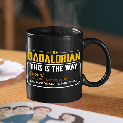 Dadalorian Personalized Coffee Mug 03DNPO090523HH