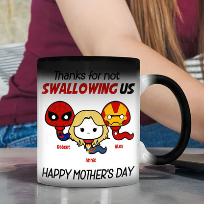 Personalized Gifts For Mom Magic Mug Thanks For Not Swallowing Us 08NAQN300324