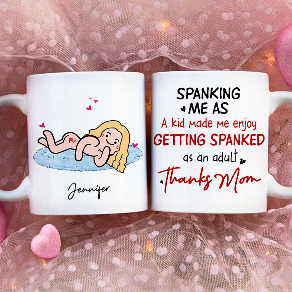 Personalized Gifts For Mom Coffee Mug Spanking Me As A Kid