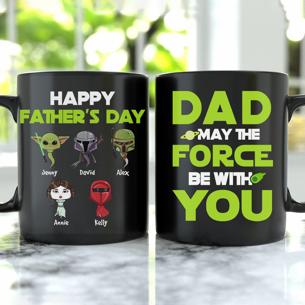 Personalized Gifts For Dad Coffee Mug May The Force Be With You 05HUHN220124HA