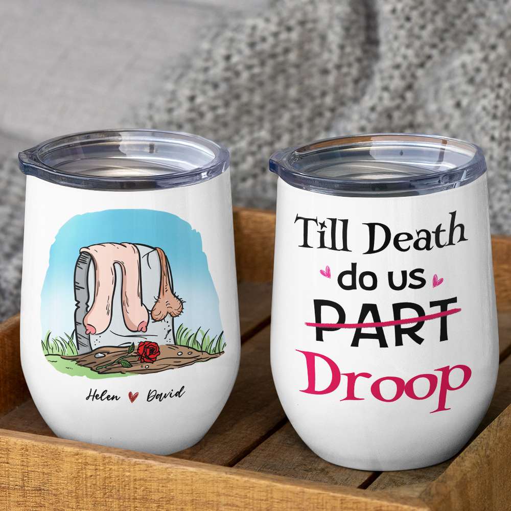 Till Death Do Us Droop, Gift For Couple, Personalized Mug, Funny Couple Mug, Anniversary Gift