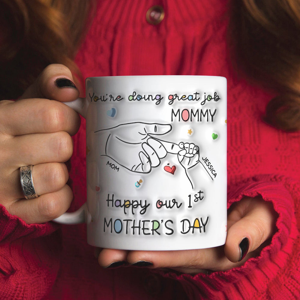 Personalized Gifts For Mom Coffee Mug You're Doing Great Job Mommy 02NAPU140324