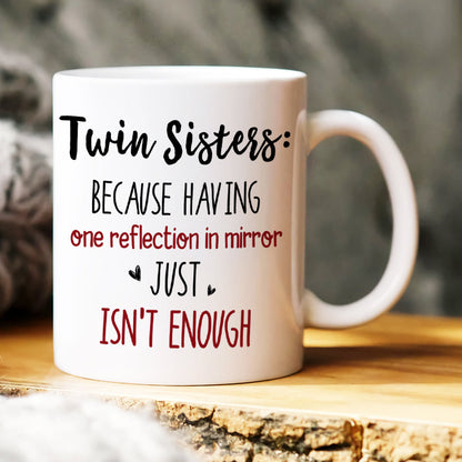 Twin Sisters, Gift For Siblings, Personalized Mug, Twin Siblings Mug
