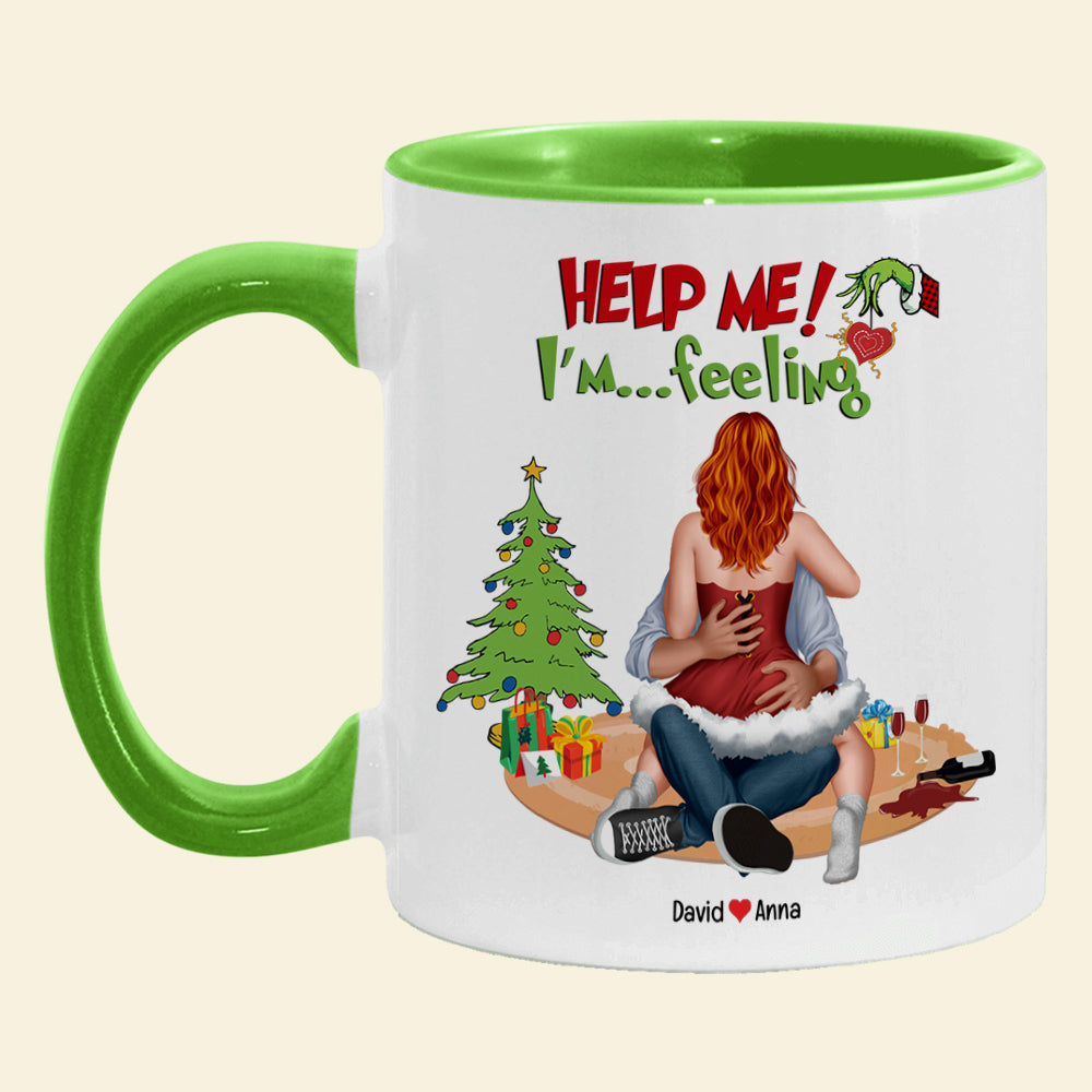 Help Me, I'm ... Feeling, Naughty Couple, Personalized CC-03HTPU191023HH Accent Mug, Christmas Gifts