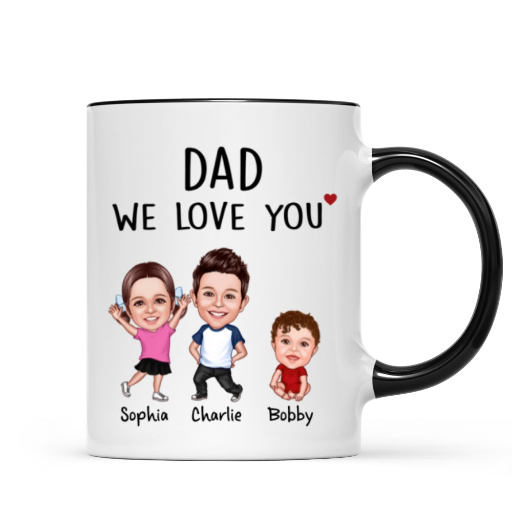 Dad We Love You Funny Caricature Personalized Mug, Father's Day Gift For Him
