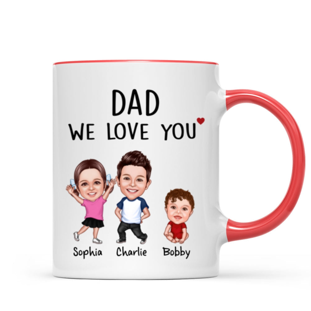 Dad We Love You Funny Caricature Personalized Mug, Father's Day Gift For Him