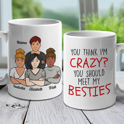 I Hope We're Friends - Gifts For Besties, Sisters And Friends - Personalized Mug