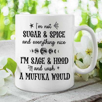 Happy Halloween - I'm Not Sugar And Spice - Personalized Mug, Halloween Ideas.