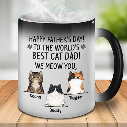 Happy Father's Day, We Meow You - Gift for Dad, Funny Personalized Color Changing Cat Mug