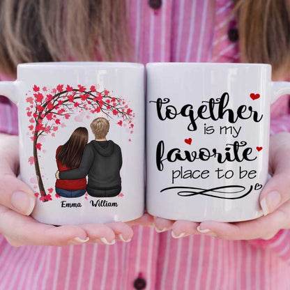 Together Is My Favorite Place To Be - Gift For Couples, Personalized Mug
