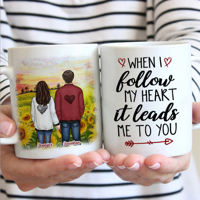 When I Follow My Heart It Leads Me To You - Gift For Couples, Personalized Mug