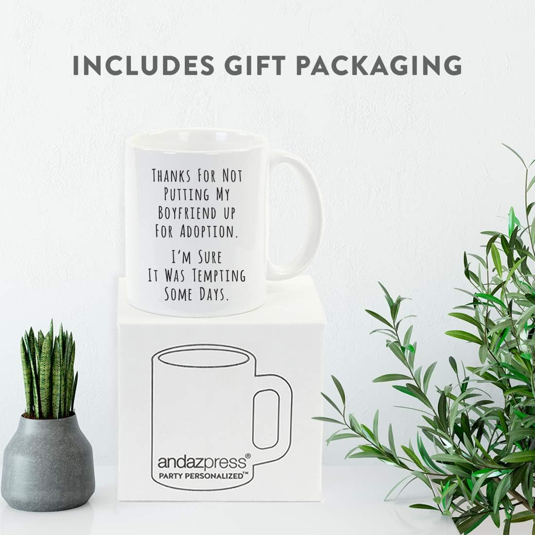 Thanks for Not Putting My Boyfriend Up for Adoption Coffee Mug Funny Gift for Boyfriend's Mom