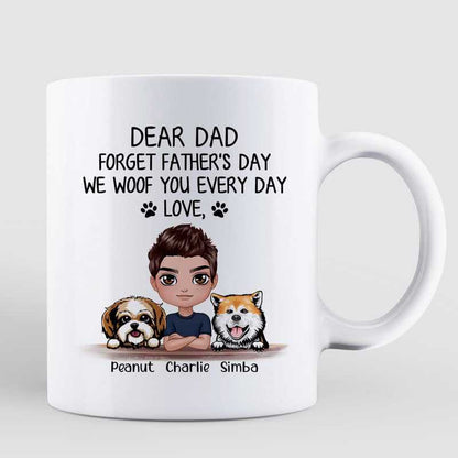 Dear Dog Dad Forget Father's Day Gift Doll Style Personalized Mug