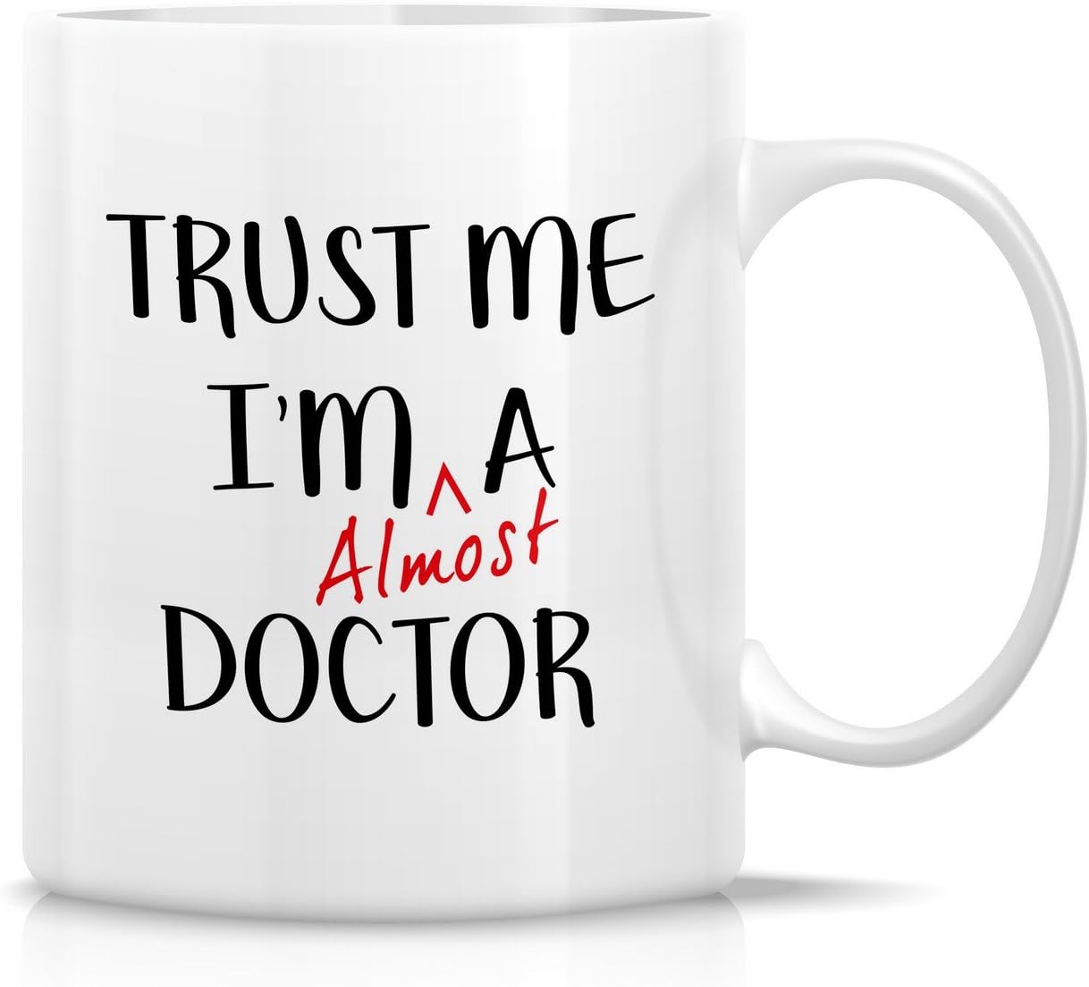 Trust Me I'm Almost a Doctor Funny Coffee Mug, Medical Student Gift for Medics Nurses Doctors, Graduation Birthday Gift for Friends Coworkers