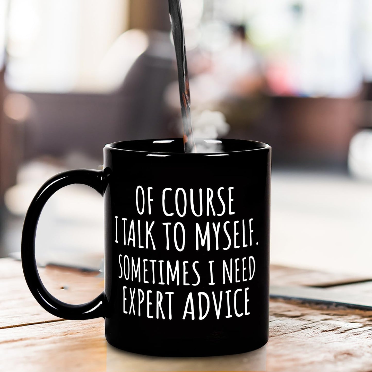 Of Course I Talk To Myself Funny Coffee Mug, Sarcastic Office Humor Gift for Coworker Friend, Birthday Christmas Gift