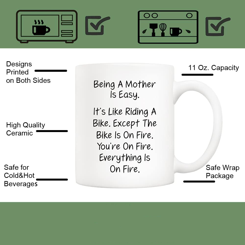 Being a Mother Is Easy Everything Is on Fire Coffee Mug Funny Gift for Mom from Daughter Son Kids
