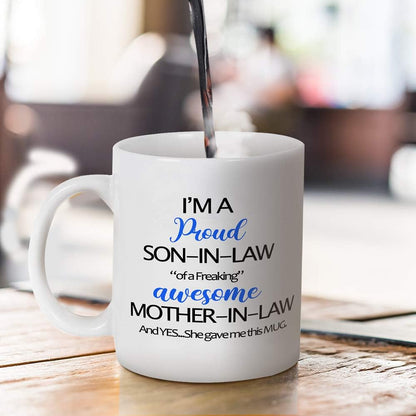 Funny Son in Law Coffee Mug Gift from Mother in Law for Birthday Fathers Day