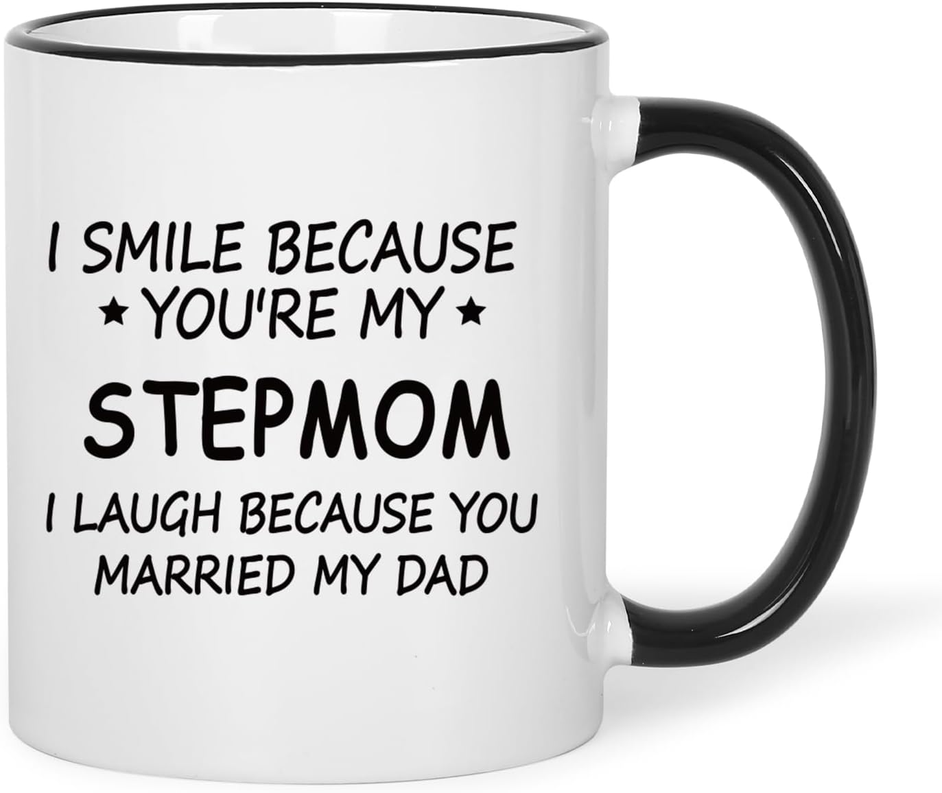 I Smile Because You Are My Stepmom Coffee Mug, Bonus Mom Gift from Stepdaughter Stepson, Birthday Mother's Day Christmas Gift